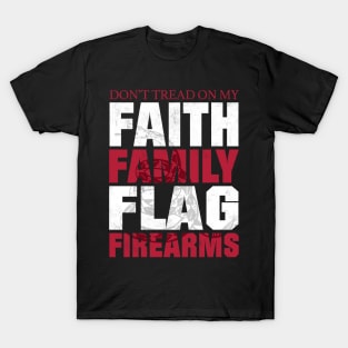 Don't Tread On My Faith Family Flag Firearms T-Shirt